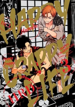 Happy Crappy Life vol. 3 (Yaoi manga)