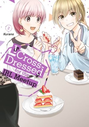 I Cross-Dressed for the IRL Meetup vol. 2 (Boy's Love manga)