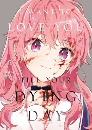 I Want To Love You Till Your Dying Day vol. 5 (Yuri manga)