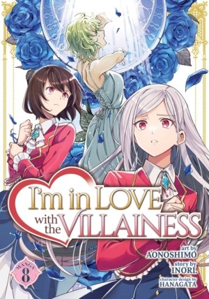 I'm In Love With the Villainess vol. 8 (Yuri manga)