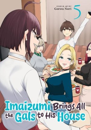 Imaizumi Brings All the Gals To His House vol. 5 (manga)