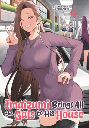 Imaizumi Brings All the Gals To His House vol. 4 (manga)