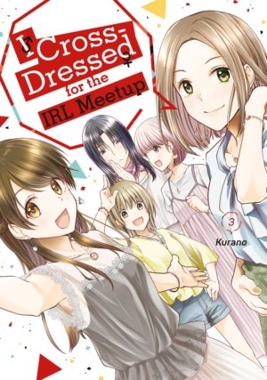 I Cross-Dressed for the IRL Meetup vol. 3 (Boy's Love manga)