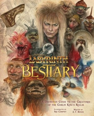Jim Henson's Labyrinth: Bestiary (Hard Cover)