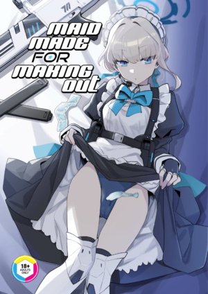 Maid Made For Making Out (18+ doujin)