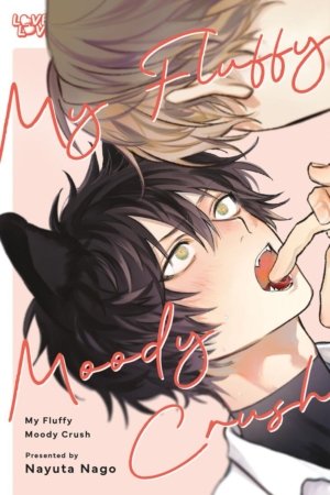 My Fluffy Moody Crush (Yaoi manga)