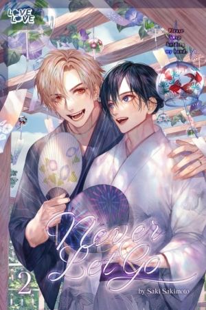 Never Let Go vol. 2 (Yaoi manga)