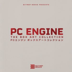 PC Engine: The Box Art Collection (Art Books)