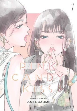 Pink Candy Kiss vol. 1 (Yuri manga)