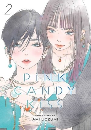 Pink Candy Kiss vol. 2 (Yuri manga)