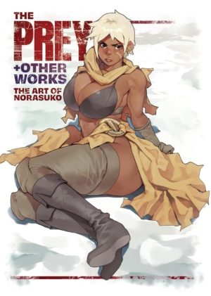 Prey & Other works, The: The Art of Norasuko (18+ art book)