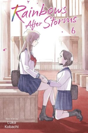 Rainbows After Storms vol. 6 (Yuri manga)