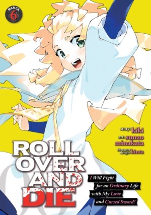 Roll Over and Die vol. 6 (Yuri manga)