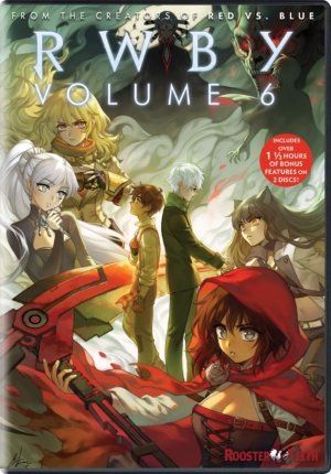 RWBY volume 6 (DVD) (CG Animation)