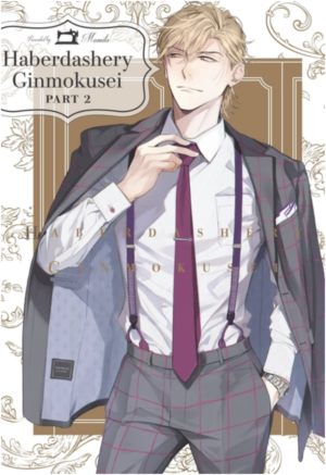 Haberdashery Ginmokusei part 2 (Yaoi manga)