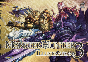 Monster Hunter Illustrations 3 (art book, hardcover)