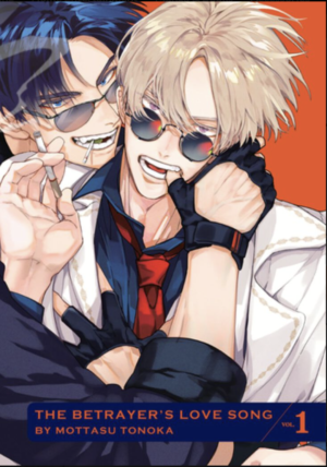 Betrayer's Love Song, The vol. 1 (Yaoi manga)
