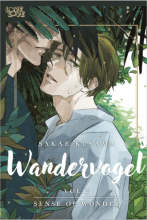Wandervogel vol. 2: Sense of Wonder (Yaoi manga)