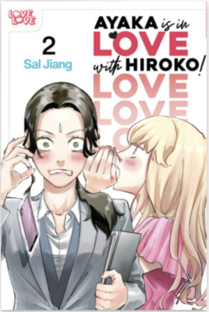 Ayaka Is In Love With Hiroko vol. 2 (Yuri manga)