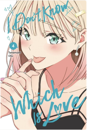 I Don't Know Which is Love vol. 4 (Yuri manga)