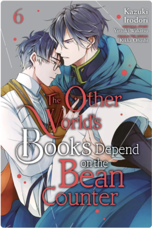 Other World's Books Depend On the Bean Counter, the vol. 6 (Boy's Love manga)