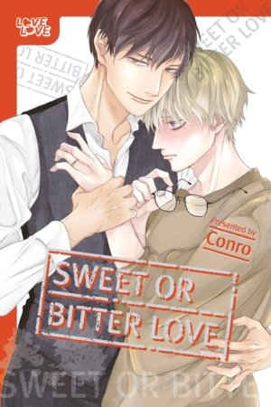 Sweet or Bitter Love (Yaoi manga)