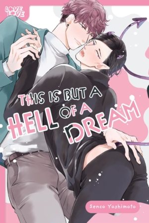 This Is But A Hell of A Dream (Yaoi manga)