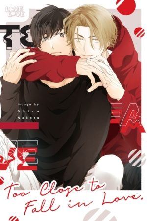 Too Close to Fall in Love (Yaoi manga)