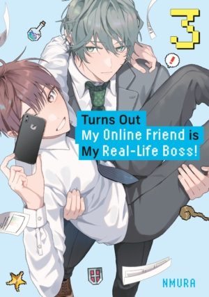 Turns Out My Online Friend is My Real-Life Boss! vol. 3 (Boy's Love manga)