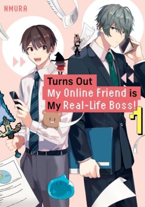 Turns Out My Online Friend is My Real-Life Boss! vol. 1 (Boy's Love manga)