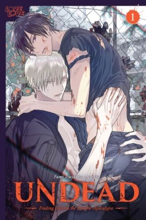Undead: Finding Love in the Zombie Apocalypse vol. 1 (Yaoi manga)