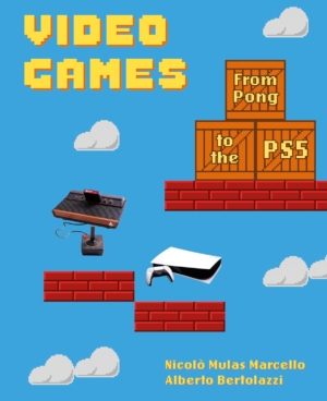 Video Games: From Pong to the PS5 (Art Books)