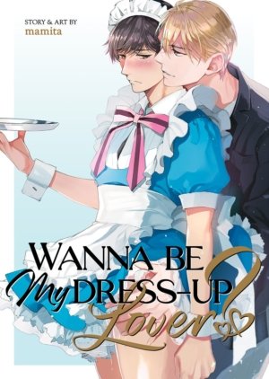 Wanna Be My Dress-Up Lover? (18+ manga) (Yaoi manga)