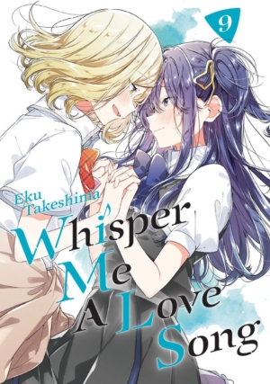 Whisper Me A Love Song vol. 09 (Yuri manga) 9