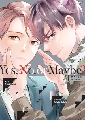 Yes, No, or Maybe? vol. 1 (Boy's Love manga)